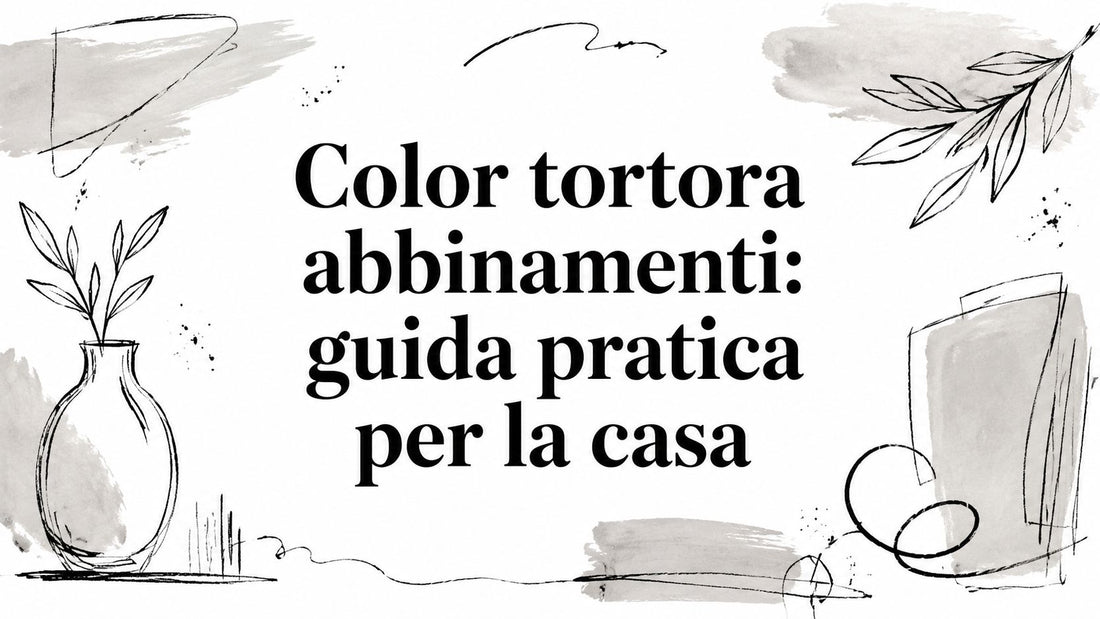 Color tortora abbinamenti: guida pratica per la casa - Griseo Interior
