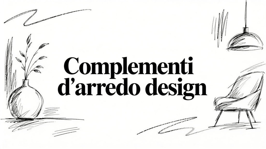 Complementi d arredo design - Griseo Interior