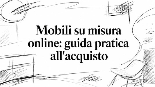 Mobili su misura online: guida pratica all'acquisto - Griseo Interior